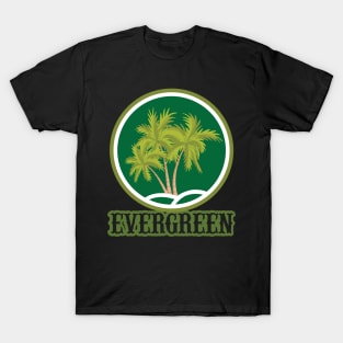 Evergreen Palms Art Design Gift T-Shirt